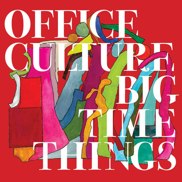 Office Culture : Big Time Things (LP, Album)