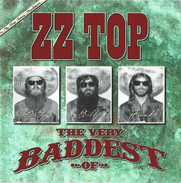 ZZ Top : The Very Baddest Of... ZZ Top (CD, Comp)