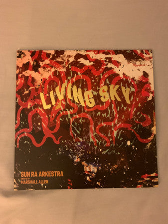 The Sun Ra Arkestra Directed By Marshall Allen : Living Sky (2xLP, Album)