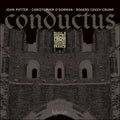 John Potter (2), Christopher O'Gorman, Rogers Covey-Crump : Conductus - 2: Music And Poetry From Thirteenth-Century France (CD, Album)
