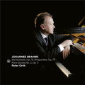 Johannes Brahms, Peter Orth (2) : Klavierstücke, Op. 76 | Rhapsodies, Op. 79 | Piano Sonata No. 3, Op. 5 (CD, Album)