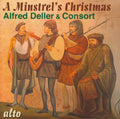 Alfred Deller, Deller Consort : A Minstrel's Christmas (CD)