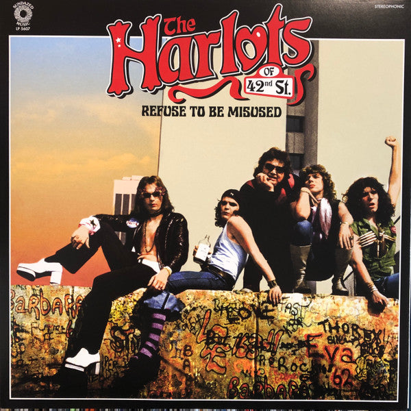 The Harlots Of 42nd Street : Refuse To Be Misused (LP, Album, Lip)