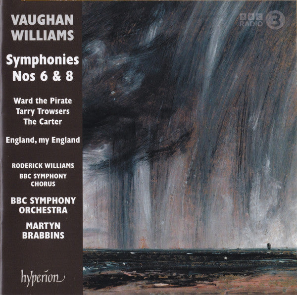 Ralph Vaughan Williams, Martyn Brabbins, BBC Symphony Orchestra, Roderick Williams (3) : Symphonies Nos 6 & 8 (CD, Album)