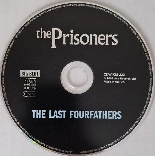 The Prisoners : The Last Fourfathers (CD, Album, RE, RM)