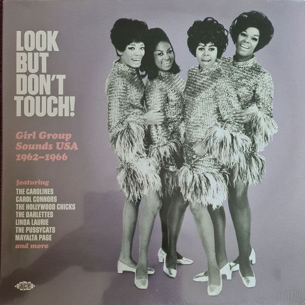 Various : Look But Don't Touch! Girl Group Sounds USA 1962-1966 (LP, Comp, Mono)