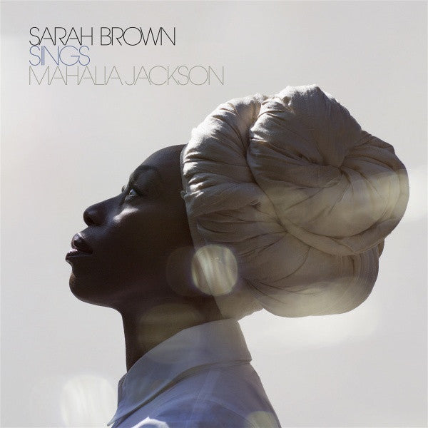 Sarah Brown : Sings Mahalia Jackson (LP, Album)