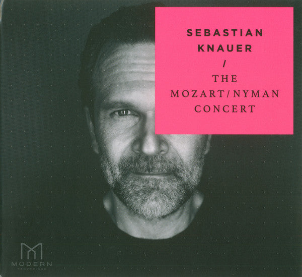 Sebastian Knauer : The Mozart/Nyman Concert (CD, Album, Dig)