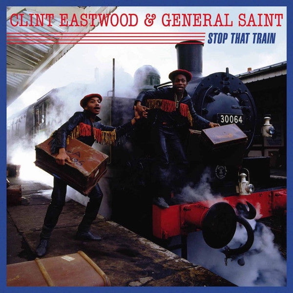 Clint Eastwood And General Saint : Stop That Train (LP, Album, RE)