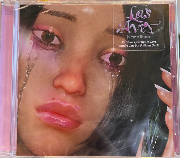 Las Aves (2) : I'll Never Give Up On Love Until I Can Put A Name On It (CD, Album)