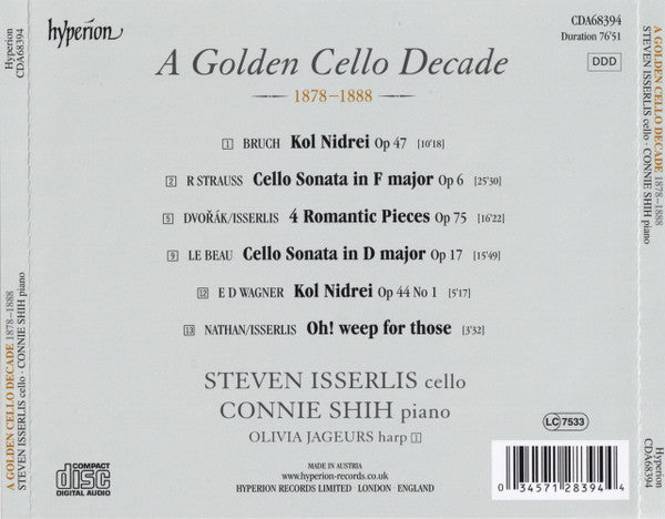 Steven Isserlis, Connie Shih : A Golden Cello Decade (1878 – 1888) (CD, Album)