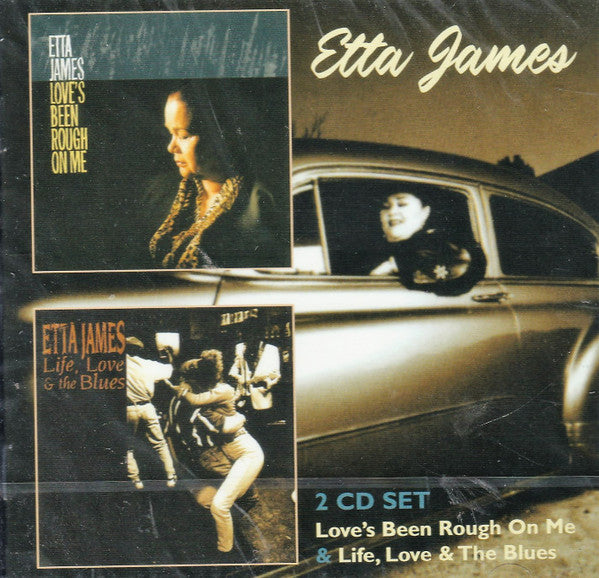 Etta James : Love's Been Rough On Me • Life, Love & The Blues (2xCD, Comp)