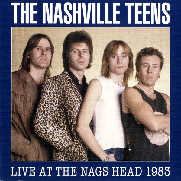 The Nashville Teens : Live At The Nags Head 1983 (2xCD, Album, RE + DVD, NTSC)