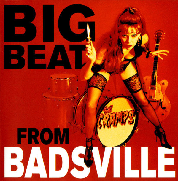 The Cramps : Big Beat From Badsville (CD, Album, RE)