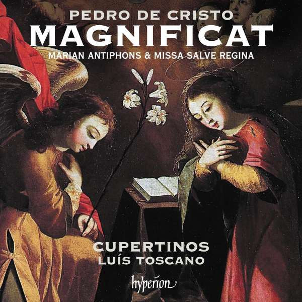 Pedro De Cristo – Cupertinos, Luis Toscano : Magnificat -  Marian Antiphons & Missa Salve Regina (CD)