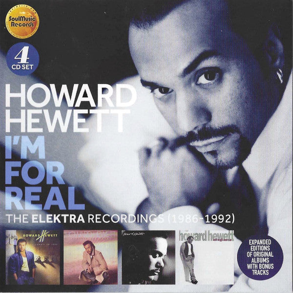 Howard Hewett : I'm For Real (The Elektra Recordings 1986-1992) (CD, Album, RE, Exp + CD, Album, RE, Exp + CD, Albu)