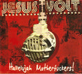 Jesus Volt : Hallelujah Motherfuckers ! (CD, Dig)