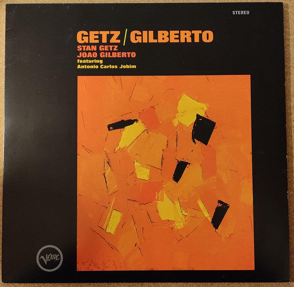 Stan Getz, Joao Gilberto* Featuring Antonio Carlos Jobim : Getz / Gilberto (LP, Album, RE, RM)