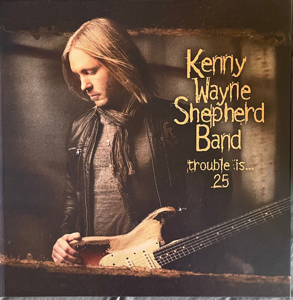 Kenny Wayne Shepherd Band : Trouble is...25 (2xLP, Dlx, Gol)