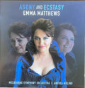 Emma Matthews : Agony And Ecstasy (CD)