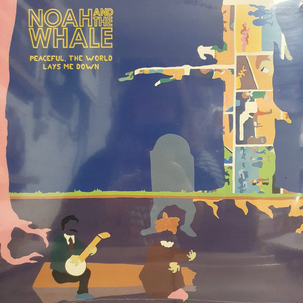 Noah And The Whale : Peaceful, The World Lays Me Down (LP, Album, RE)