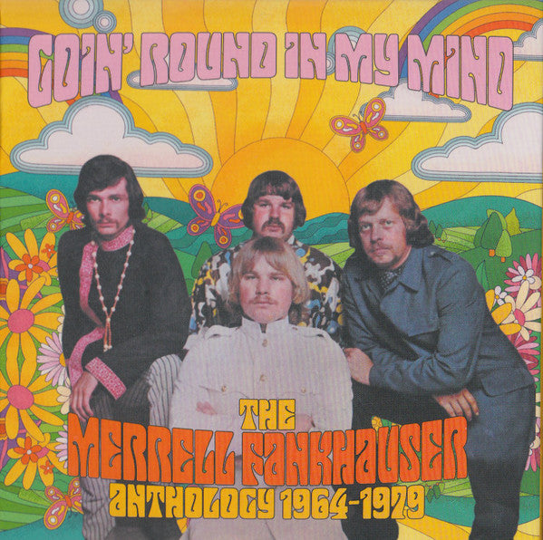 Merrell Fankhauser : Goin' Round In My Mind - The Merrell Fankhauser Anthology 1964-1979 (6xCD, Comp + Box)
