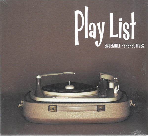 Ensemble Perspectives : Play List (CD, Album)
