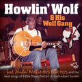 Howlin' Wolf : Howlin' Wolf & His Wolfgang (CD, Comp)