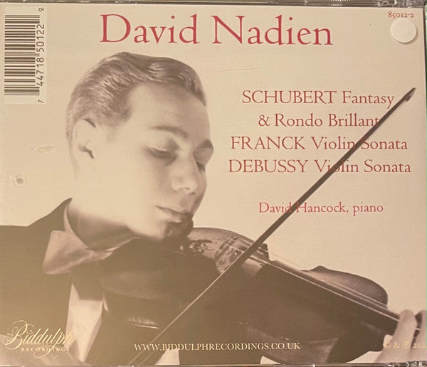 David Nadien, Franz Schubert, César Franck, Claude Debussy, David Hancock : Fantasy & Rondo Brillant / Violin Sonata / Violin Sonata (CD, RM)
