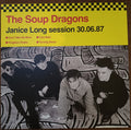 The Soup Dragons : Janice Long Session 30.06.87 (10", EP)