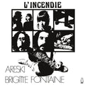 Areski - Brigitte Fontaine : L'Incendie (CD, Album, RE, RM)