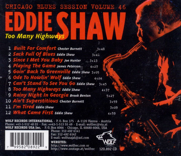 Eddie Shaw (2) : Too Many Highways (CD)