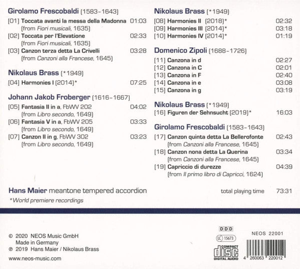 Girolamo Frescobaldi, Nikolaus Brass, Johann Jakob Froberger, Domenico Zipoli, Hans Maier (4) : Figuren Der Sehnsucht (CD, Album)