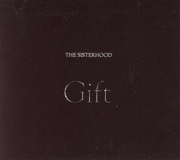 The Sisterhood : Gift (CD, Album, Ltd, RE, RM)