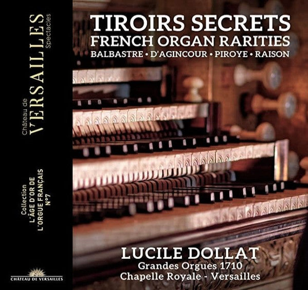 Lucile Dollat : Tiroirs Secrets (French Organ Rarities) (CD)