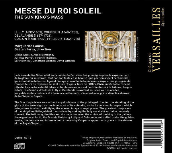 Jean-Baptiste Lully - François Couperin - Michel Richard Delalande – Ensemble Marguerite Louise, Gaétan Jarry : Messe Du Roi Soleil (CD)