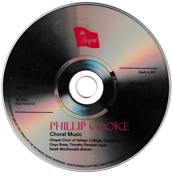 Phillip Cooke, The Choir Of Selwyn College, Cambridge : Choral Music (CD)