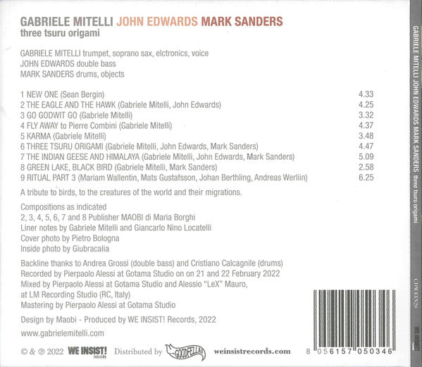 Gabriele Mitelli, John Edwards, Mark Sanders : Three Tsuru Origami (CD, Album, Ltd)