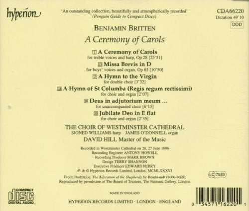 Benjamin Britten / Westminster Cathedral Choir, Sioned Williams, James O'Donnell (2), David Hill : A Ceremony Of Carols / Missa Brevis (CD, Album)