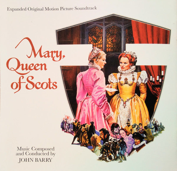John Barry : Mary, Queen Of Scots (Expanded Original Motion Picture Soundtrack) (CD, Album, Mono, Ltd, RM)