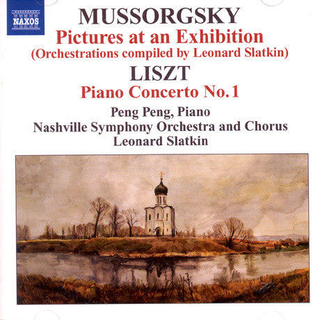 Modest Mussorgsky, Franz Liszt, Peng Peng (2), Nashville Symphony Orchestra & Nashville Symphony Chorus, Leonard Slatkin : Pictures At An Exhibition / Piano Concerto No. 1 (CD)