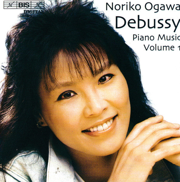 Debussy* · Noriko Ogawa : Debussy Piano Music Volume 1 (CD, Album, RE, Ult)