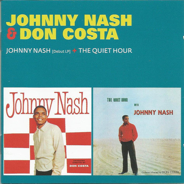 Johnny Nash & Don Costa : Johnny Nash (Debut LP) + The Quiet Hour (CD, Comp)