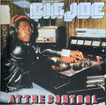 Big Joe : At The Control (LP, Album)