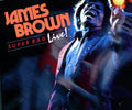 James Brown : Super Bad Live! (CD, Album)
