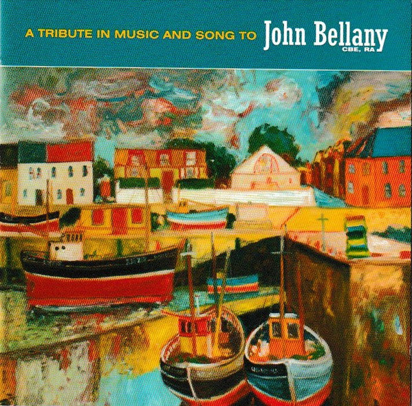 Various : A Tribute In Music And Song To John Bellany (CD, Comp)