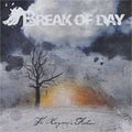 Break Of Day : The Hangman's Fracture (CD, Album)