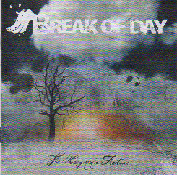 Break Of Day : The Hangman's Fracture (CD, Album)