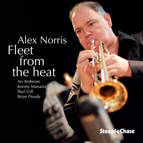 Alex Norris : Fleet From The Heat (CD)