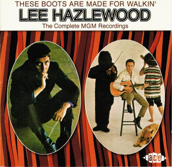 Lee Hazlewood : These Boots Are Made For Walkin' (The Complete MGM Recordings) (2xCD, Comp, Mono, RM)